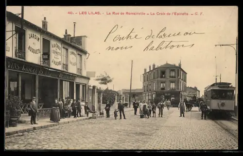 AK Les Lilas, La Rue de Romainville, La Croix de l`Epinette