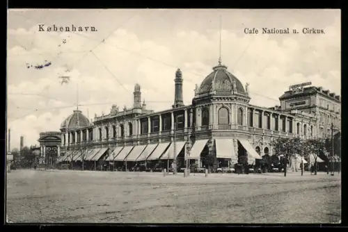 AK København, Cafe National u. Cirkus