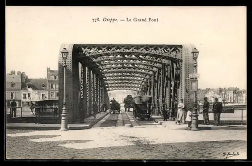 AK Dieppe, Le Grand Pont