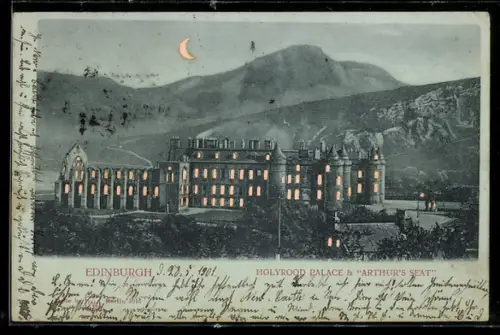 AK Edinburgh, Holyrood Palace and Arthur`s Seat, Halt gegen das Licht