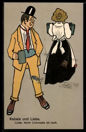 AK Kabale und Liebe, Luise, deine Limonade ist matt, Trinkerhumor