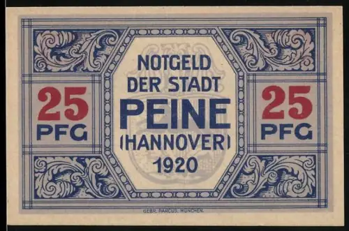 Notgeld Peine /Hannover 1920, 25 Pfg, Gebäudeansicht und florales Muster
