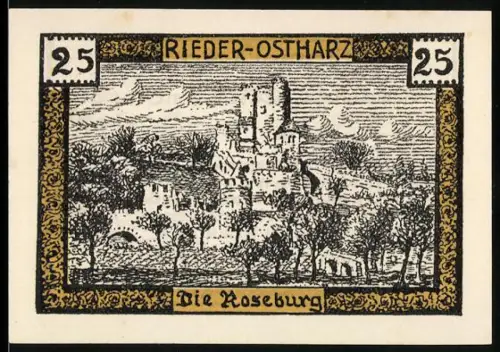 Notgeld Rieder /Ostharz 1921, 25 Pfennig, Die Roseburg-Motiv und lokale Spruchweisheit