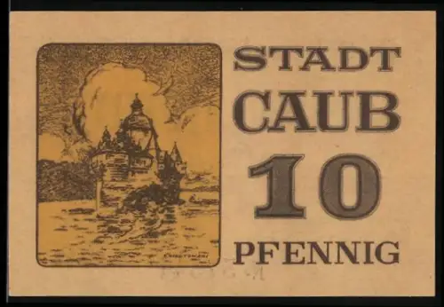 Notgeld Caub, 10 Pfennig, Burg am Flussufer im Sturm