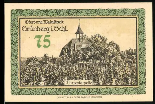 Notgeld Grünberg i. Schl. 1921, 75 Pfennig, Marienkapelle und Stadtwappen mit Figuren und Traubenornamenten