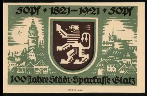 Notgeld Glatz 1921, 50 Pf, Löwenwappen und Ortsansicht, 100 Jahre Stadtsparkasse