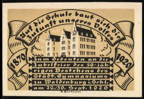 Notgeld Waldenburg i.Schl. 1920, 50 Pfennig, Schulgebäude mit Jubiläumsinschrift