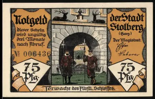 Notgeld Stolberg /Harz, 75 Pf, Schloss mit Wachen und Schwertern, Waldlandschaft