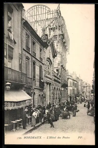 AK Bordeaux, L`Hôtel des Postes