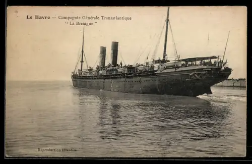 AK Le Havre, Compagnie Générale Transatlantique La Bretagne