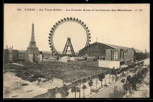 AK Paris, La Tour Eiffel, La Grande Roue et la Galerie des Machines