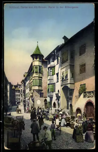 AK Bozen, Markt in der Silbergasse
