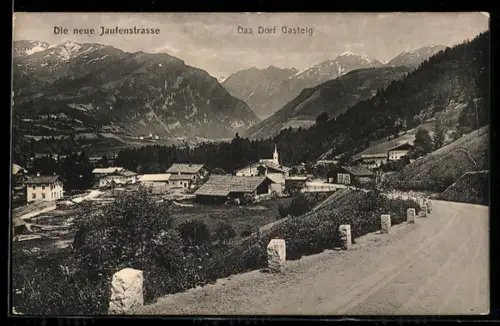 AK Gasteig, Die neue Jaufenstrasse, Ortspartie