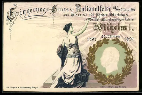 Lithographie 100. Geburtstag von Kaiser Wilhelm I., 22.3.1897, Portrait mit Eichenlaub