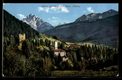 AK Welsberg / Monguelfo, Schloss Welsberg und Ruine Thurns