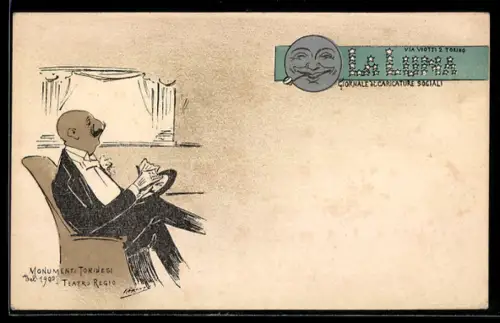 Künstler-AK Torino, La Luna, Giornale di Caricature Sociali, Monumenti Torinesi del 1900, Teatro Regio