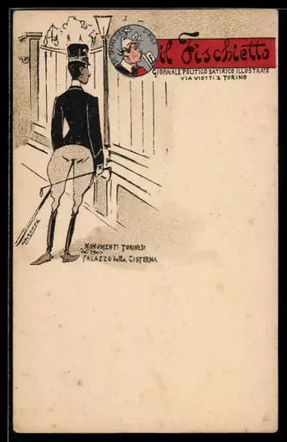 Künstler-AK Torino, Il Fischietto, Giornale Politico Satririco Illustrato, Monumenti del 1900, Palazzo della Cisterna