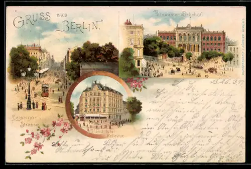 Lithographie Berlin, Grand-Hotel Bellevue, Potsdamer Bahnhof, Leipziger Strasse