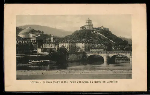 AK Torino, La Gran Madre di Dio, Ponte Vitt. Eman. I e Monte dei Cappuccini