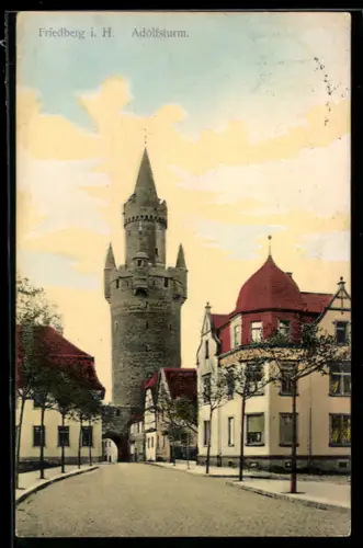 AK Friedberg i. H., Adolfsturm mit Strassenpartie