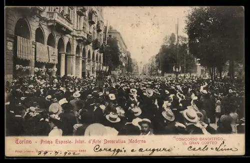 AK Torino, Prima Esposiz. Inter. d`Arte Decorativa Moderna, Concorso Bandistico, Il Gran Corteo