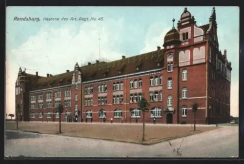 AK Rendsburg, Kaserne des Art.-Regt. No. 45