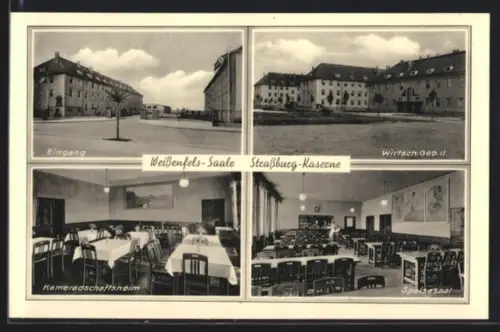 AK Weissenfels, Strassburg-Kaserne, Eingang, Kameradschaftsheim, Speisesaal, Aussen- u. Innenansichten