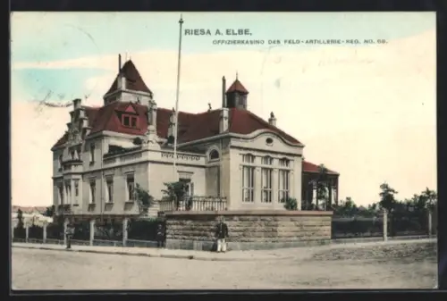AK Riesa a. Elbe, Offizierkasino des Feld-Artillerie-Regients No. 68