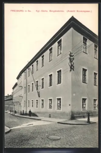 AK Freiberg in Sa., Kgl. Sächs. Bergakademie, Ansicht Strasse Nonnengasse