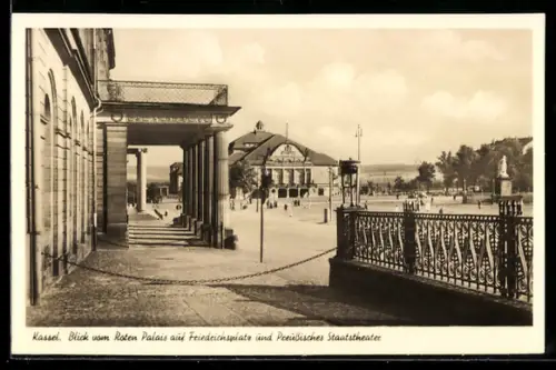 AK Kassel, Blick vom Roten Palais auf Friedrichsplatz und Preussisches Staatstheater