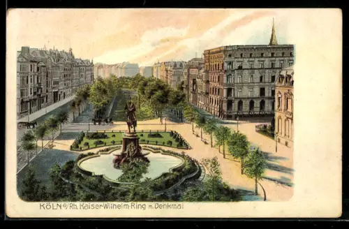 AK Köln-Neustadt, Denkmal auf dem Kaiser Wilhelm Ring