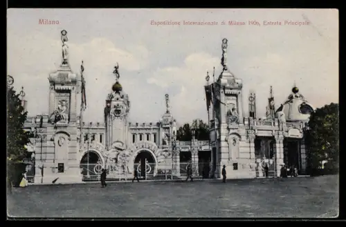 AK Milano, Esposizione Internazionale 1906, Entrata Principale
