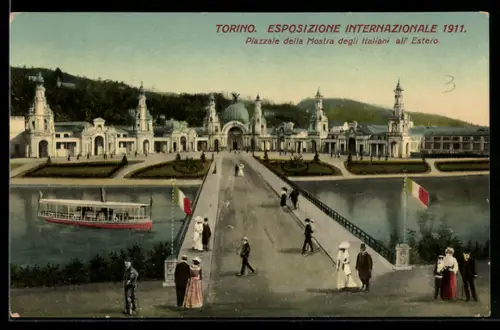 AK Torino, Esposizione Internazionale 1911, Piazzale della Mostra degli Italiani all` Estero