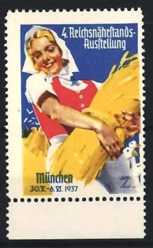 Künstler-Reklamemarke Ludwig Hohlwein, München 1937, 4. Reichsnährstands-Ausstellung, Bäuerin bei der Getreideernte