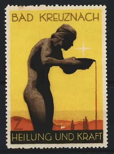 Künstler-Reklamemarke Ludwig Hohlwein, Bad Kreuznach, Heilung & Kraft, Männerakt trinkt Wasser aus einer Heilquelle