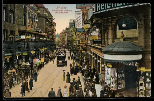 AK Leipzig, Reichsstrasse während der Grossmesse mit Strassenbahn