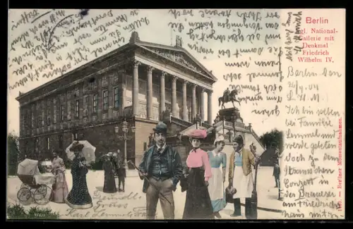 AK Berlin, Königliche National-Galerie mit Denkmal Friedrich Wilhelm IV.