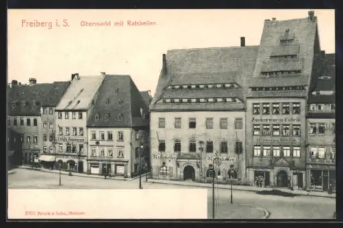 AK Freiberg i. S., Obermarkt mit Gasthaus Ratskeller