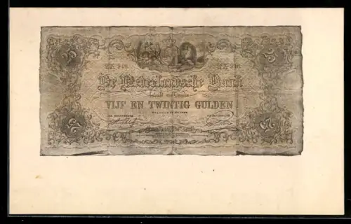AK Niederlande, Geldschein über fünfundzwanzig Gulden