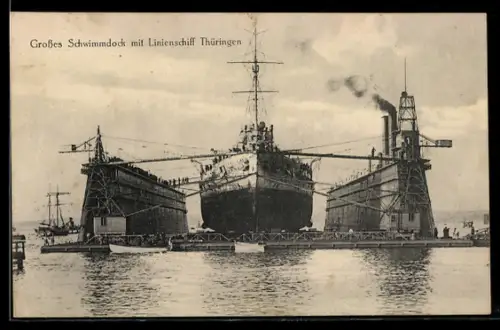 AK Linienschiff S.M.S. Thüringen im grossen Schwimmdock, Kriegsschiff