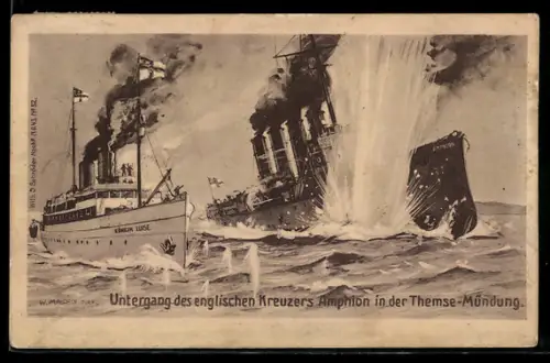 AK Minentreffer auf dem britischen leichten Kreuzer Amphion in der Themse-Mündung, dt. Hilfs-Minenschiff Königin Luise