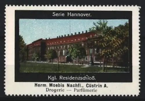 Reklamemarke Hannover, Herm. Moebis Nachfl. Drogerie-Parfümerie, Kgl. Residenzschloss
