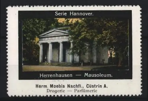 Reklamemarke Hannover, Herm. Moebis Nachfl. Drogerie-Parfümerie, Herrenhausen Mausoleum