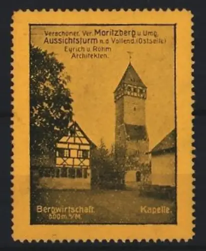 Reklamemarke Moritzberg, Aussichtsturm nach der Vollendung u. Kapelle, Eyrich u. Röhm Architekten