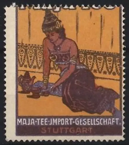 Reklamemarke Stuttgart, Maja-Tee-Import-Gesellschaft, Frau mit Teekanne
