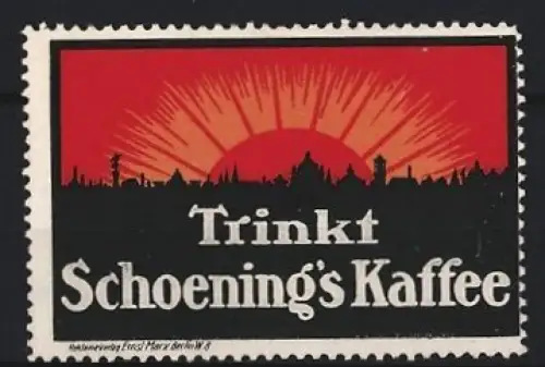 Reklamemarke Berlin, Schoening`s Kaffee, Sonnenaufgang über Stadtsilhouette