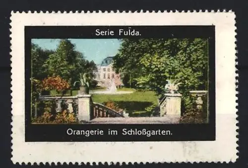 Reklamemarke Fulda, Orangerie im Schlossgarten, Schlossansicht
