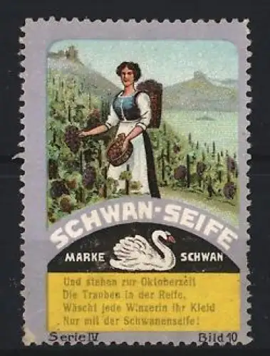 Reklamemarke Schwan-Seife, Winzerin mit Trauben, Schwan-Symbol