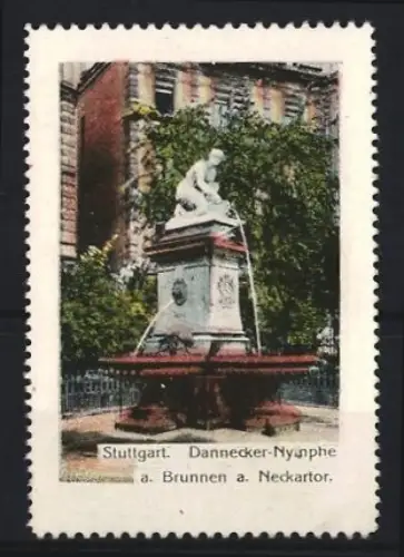 Reklamemarke Stuttgart, Dannecker-Nymphe, Brunnen am Neckartor