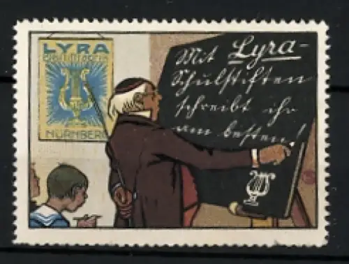 Reklamemarke Nürnberg, Lyra-Schulstifte, Lehrer an der Tafel, Lyra-Logo